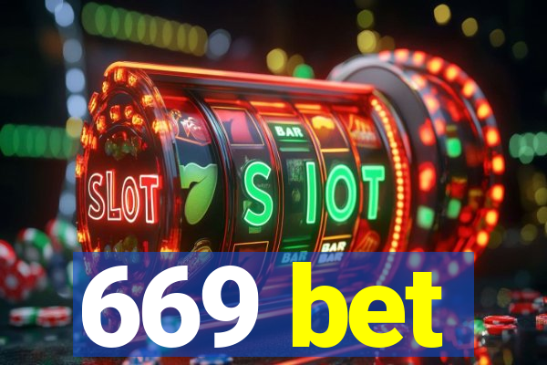 669 bet