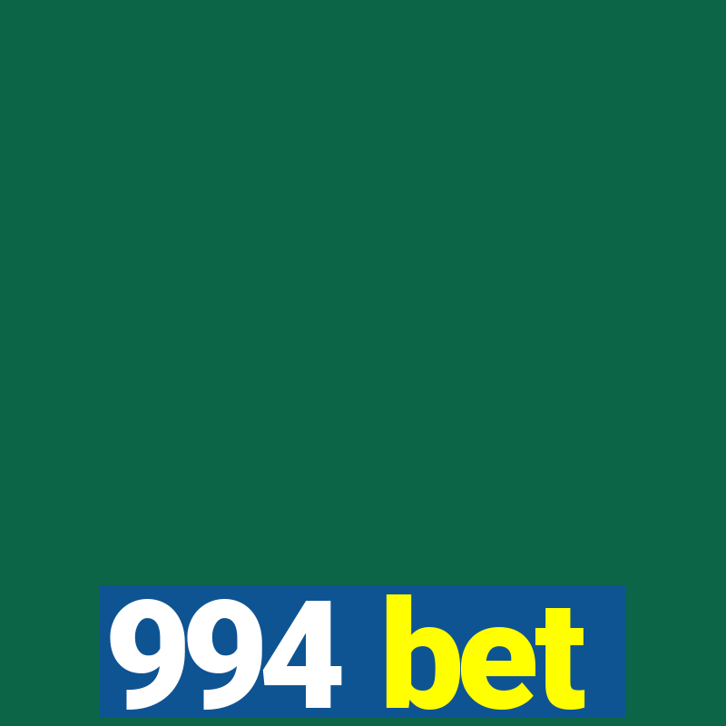 994 bet