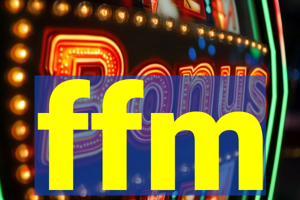 ffm