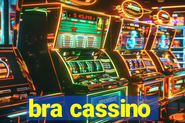 bra cassino