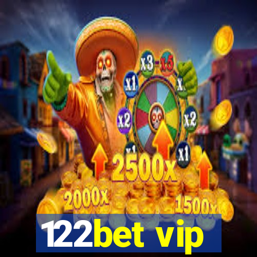 122bet vip