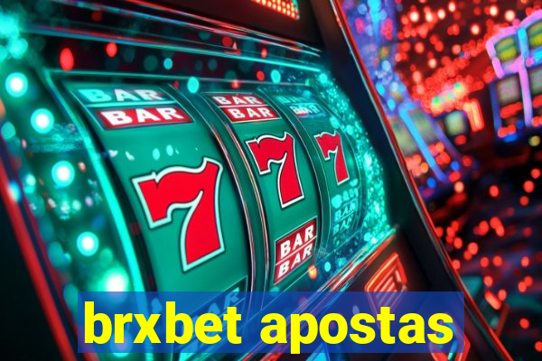 brxbet apostas