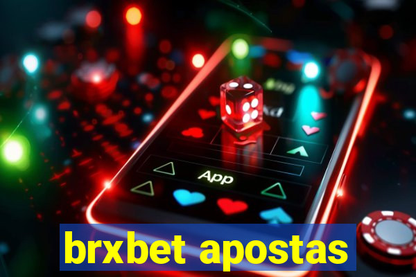 brxbet apostas