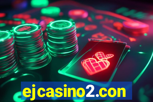 ejcasino2.con