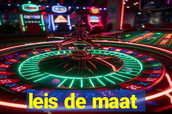 leis de maat