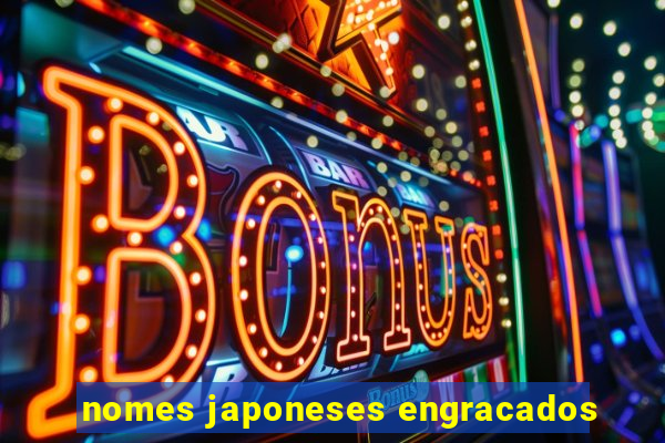 nomes japoneses engracados