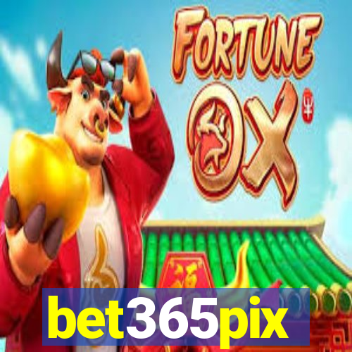 bet365pix