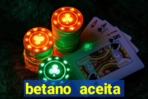 betano aceita cart?o de crédito