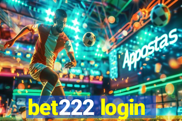 bet222 login