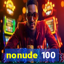 nonude 100