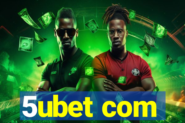 5ubet com