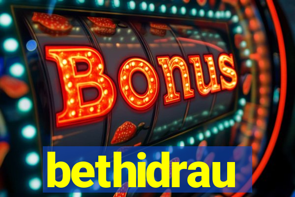 bethidrau