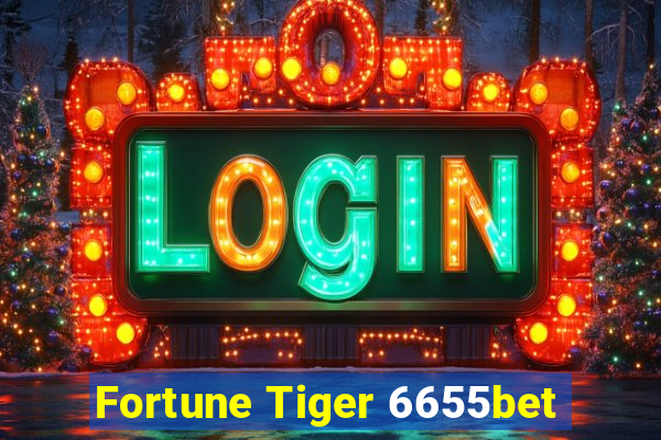 Fortune Tiger 6655bet