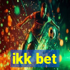 ikk bet