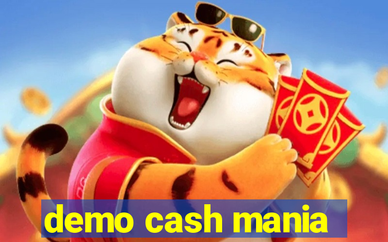 demo cash mania