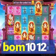 bom1012