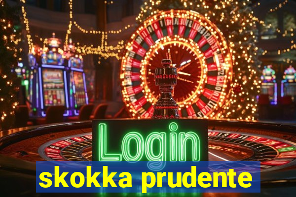 skokka prudente