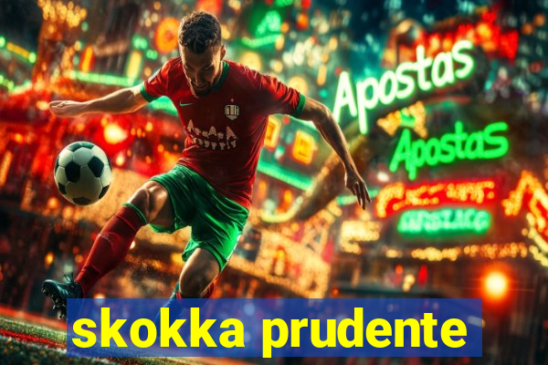 skokka prudente