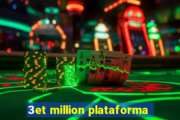 3et million plataforma