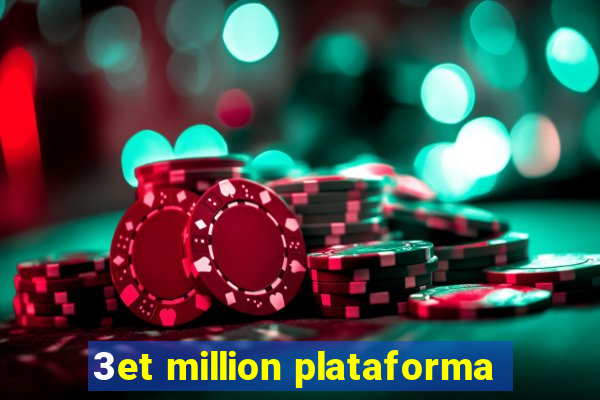 3et million plataforma