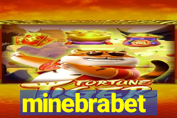 minebrabet