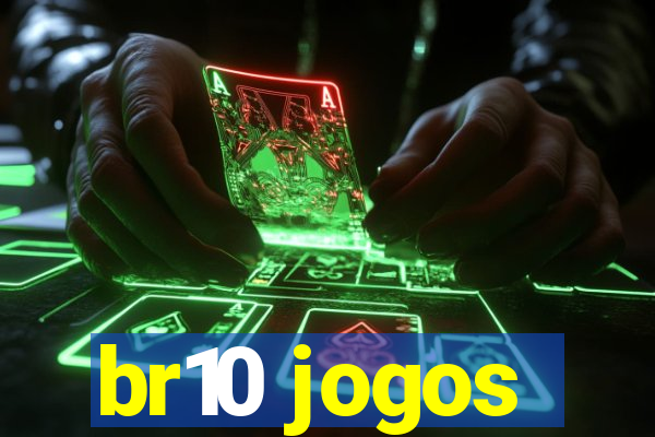 br10 jogos