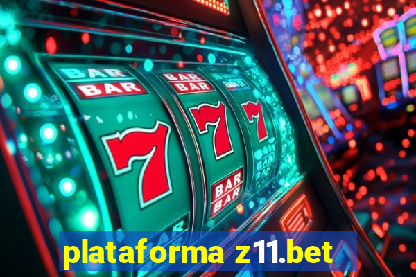 plataforma z11.bet