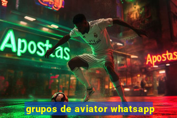 grupos de aviator whatsapp