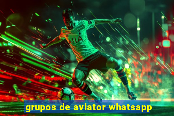 grupos de aviator whatsapp