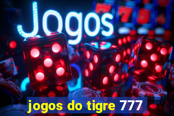 jogos do tigre 777