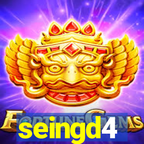 seingd4