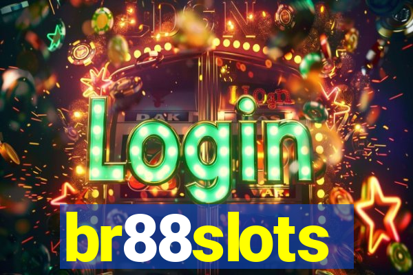 br88slots