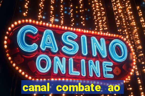 canal combate ao vivo online multicanais