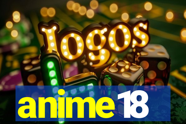 anime18