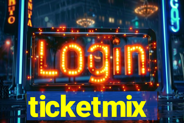 ticketmix