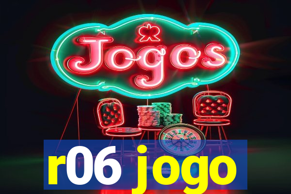 r06 jogo