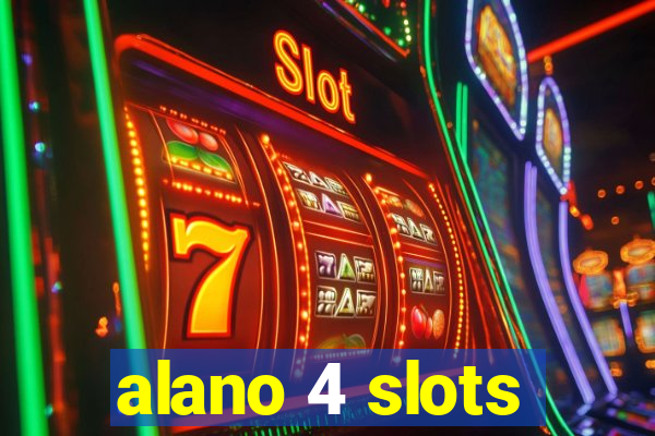 alano 4 slots