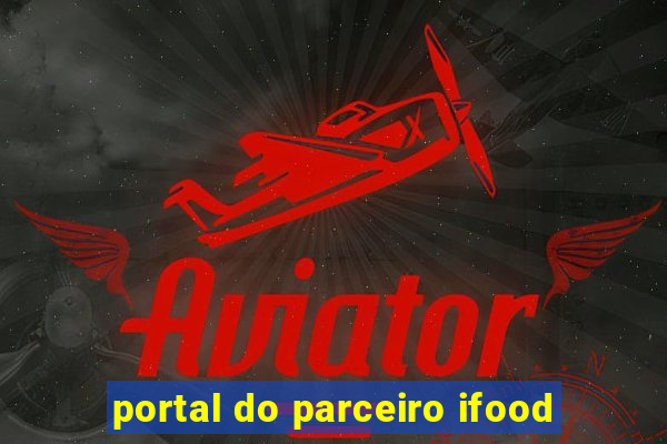 portal do parceiro ifood