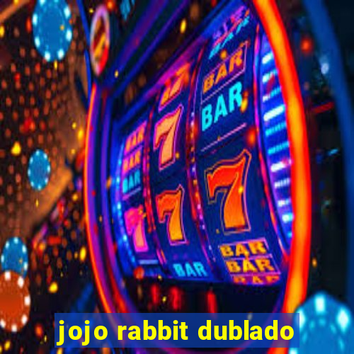 jojo rabbit dublado