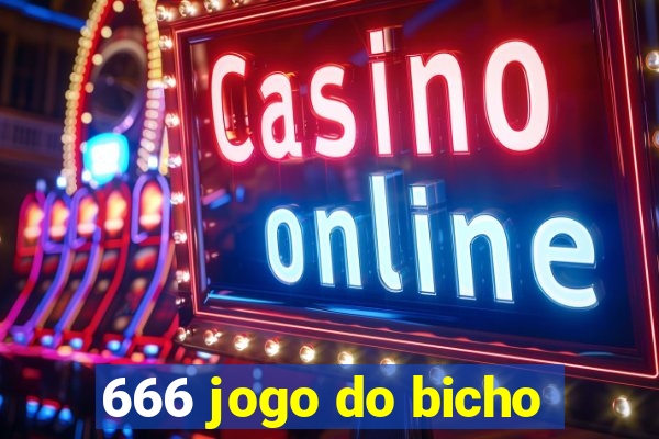 666 jogo do bicho