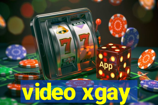 video xgay