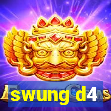 swung d4