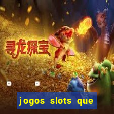 jogos slots que pagam no cadastro