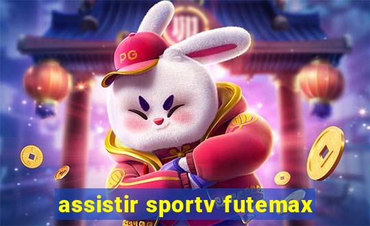 assistir sportv futemax