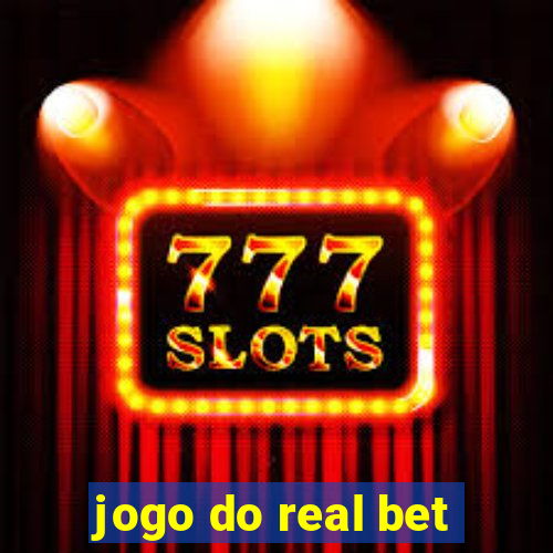 jogo do real bet