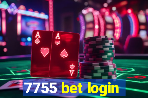 7755 bet login