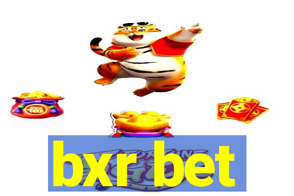 bxr bet