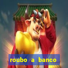 roubo a banco nesta madrugada