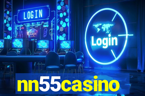 nn55casino