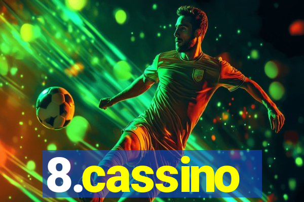 8.cassino